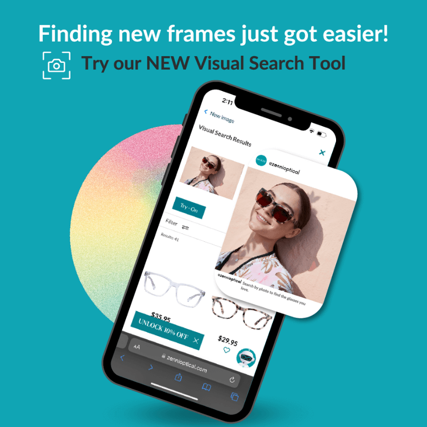 Finding new frames just got easier! Try our NEW Visual Search Tool. Unlock 10% OFF. Zennioptical.com